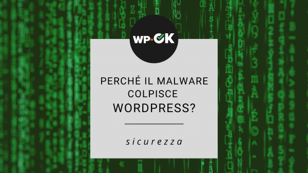 Attacchi perché WordPress