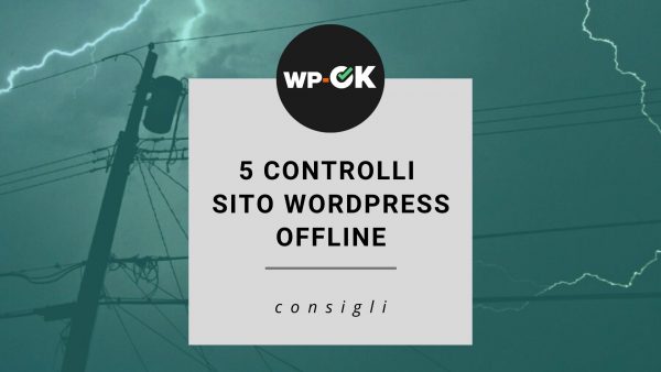 controlli per verificare un sito WordPress offline