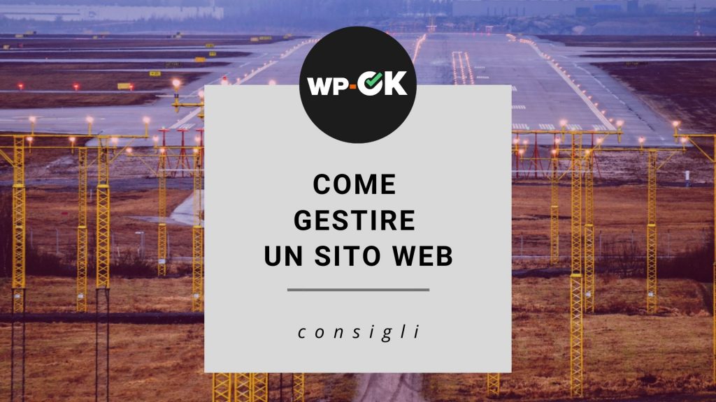 Gestione siti web: come farla nel modo giusto