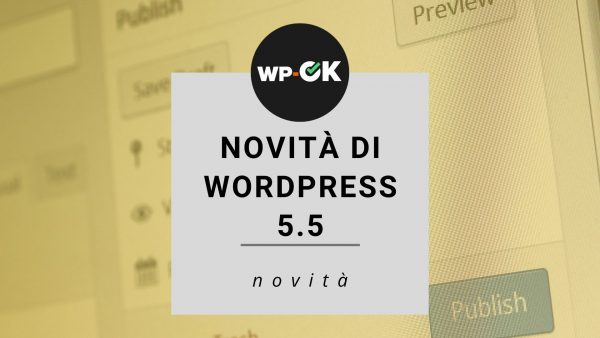Novità WordPress 5.5
