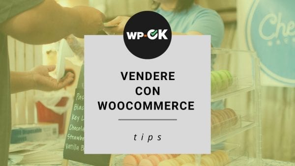 vendere-con-woo-commerce-WP-OK